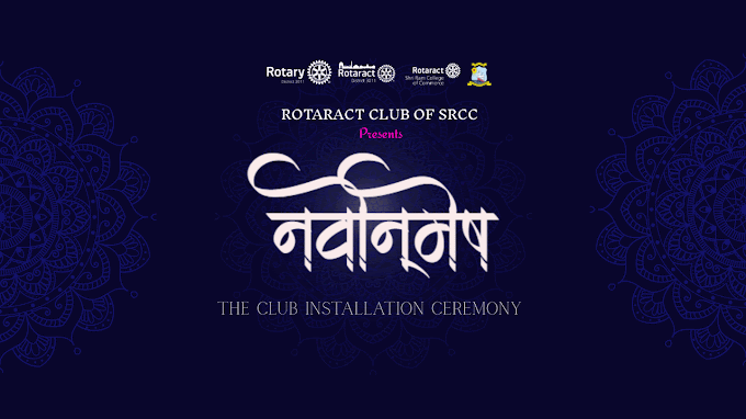 Installation Ceremony of Rotaract Club of SRCC: A New Chapter of Leadership and Service